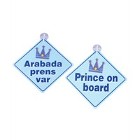 Babyjem Araba Yazısı Arabada Prens Var